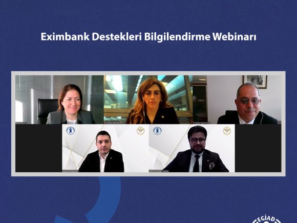 Eximbank Destekleri EGİAD İş Dünyasının Gündeminde