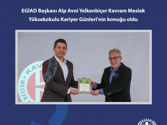 EGİAD Başkanı Alp Avni Yelkenbiçer Kavram Meslek Yüksekokulu Kariyer Günleri’nin konuğu oldu