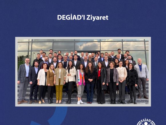 DEGİAD’I Ziyaret