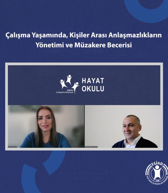 Hayat Okulu Programının üçüncü eğitimi Prof. Dr. Abbas Türnüklü ile “Çalışma Yaşamında, Kişiler Arası Anlaşmazlıkların Yönetimi ve Müzakere Becerisi” üzerine gerçekleştirildi.