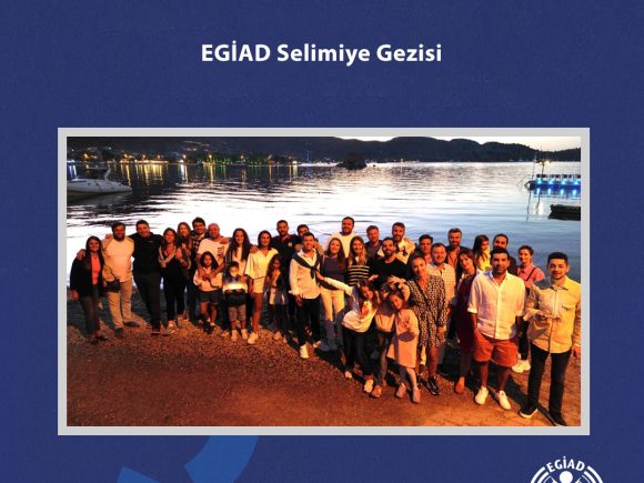 EGİAD Selimiye Gezisi