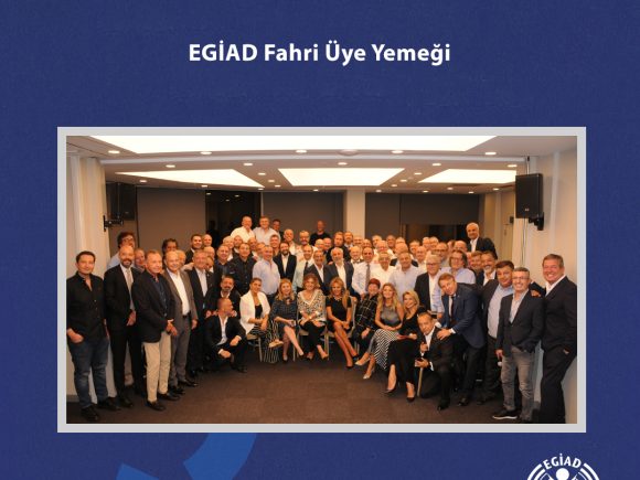 EGİAD Fahri Üye Yemeği