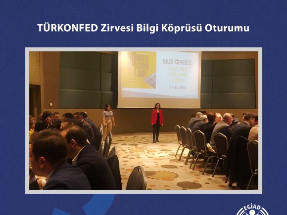 TÜRKONFED Zirvesi Bilgi Köprüsü Oturumu