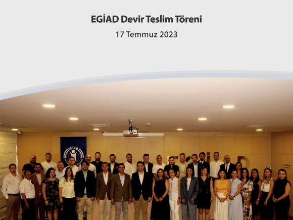 EGİAD Devir Teslim Töreni