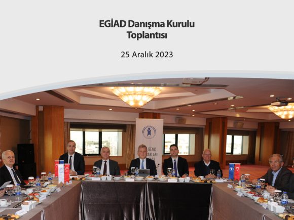 EGİAD’ın Protokolü Yeni Dönem Rotasını Belirledi