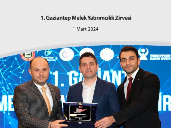 1. Gaziantep Melek Yatırımcılık Zirvesi