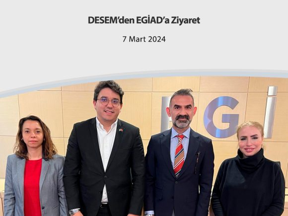 DESEM’den EGİAD’a Ziyaret