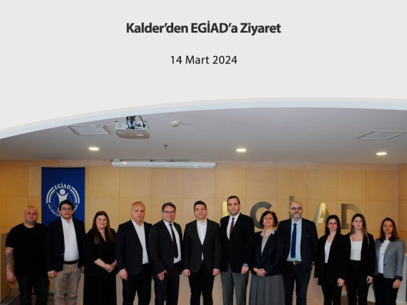 Kalder’den EGİAD’a Ziyaret