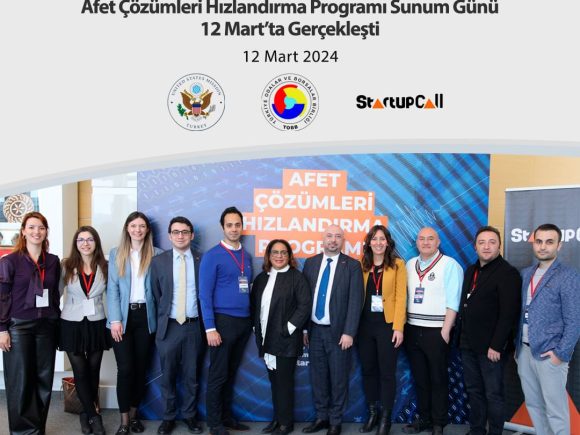 Afet Çözümleri Hızlandırma Programı Sunum Günü 12 Mart’ta Tobb Ankara’da gerçekleşti.