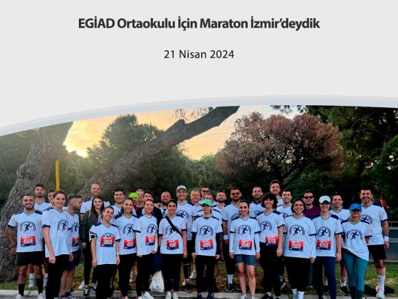 EGİAD Ortaokulu İçin Maraton İzmir’deydik