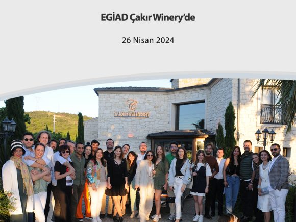 EGİAD Çakır Winery’de