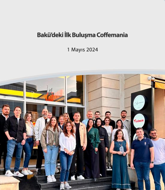 Bakü’deki İlk Buluşma Coffemania