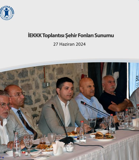 İEKKK Toplantısı Şehir Fonları Sunumu