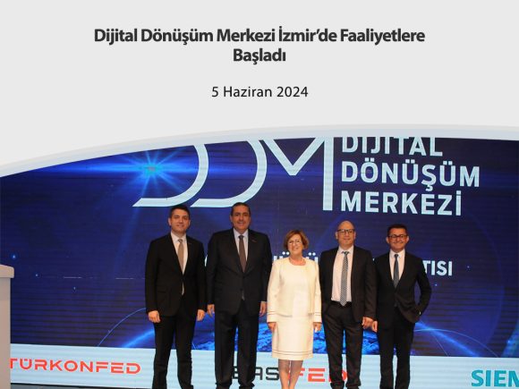 Dijital Dönüşüm Merkezi İzmir’de Faaliyetlere Başladı