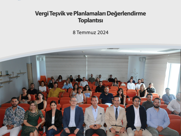 Vergi Teşvik ve Planlamaları Değerlendirme Toplantısı